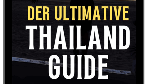 Thailand Entdecken – Dein Ultimativer Reiseguide